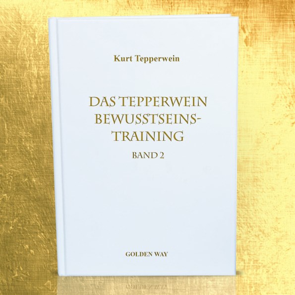 Das Tepperwein Bewusstseins-Training Band 2 (Buch)