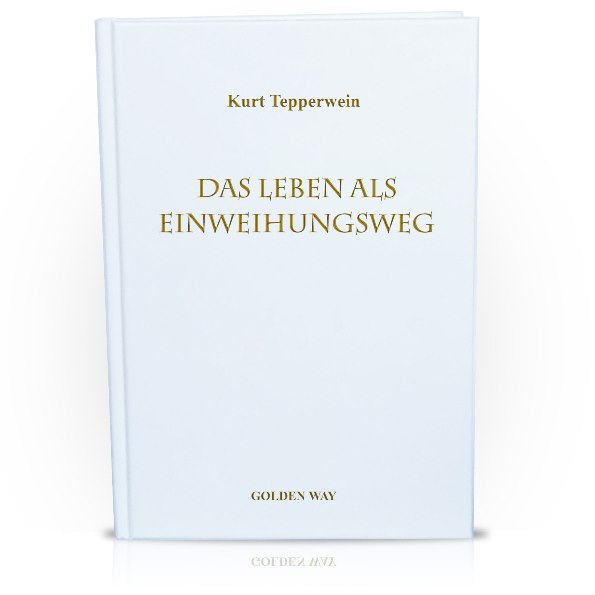 Das Leben als Einweihungsweg (Buch)