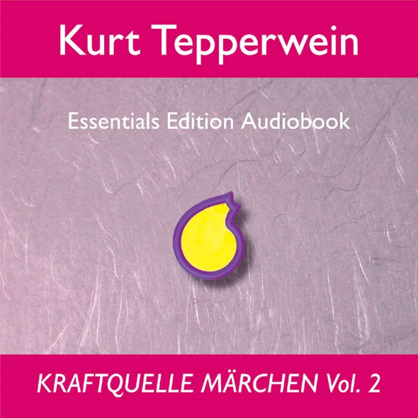 Kraftquelle Märchen Vol. 2 (CD)