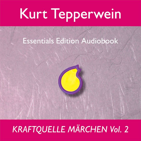 Kraftquelle Märchen Vol. 2 (CD)