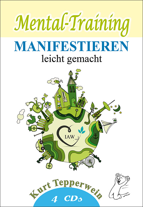 Mental-Training: Manifestieren leicht gemacht (4 CD)