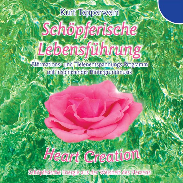 Schöpferische Lebensführung (CD)