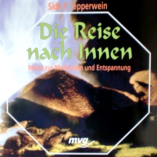 Die Reise nach Innen (Musik CD)