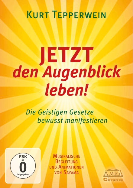 Jetzt den Augenblick leben! (DVD)