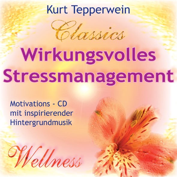 Wirkungsvolles Stressmanagement (CD)