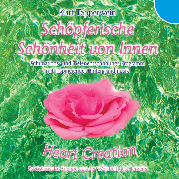 Schöpferische Schönheit von Innen (CD)